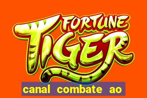 canal combate ao vivo multi canais